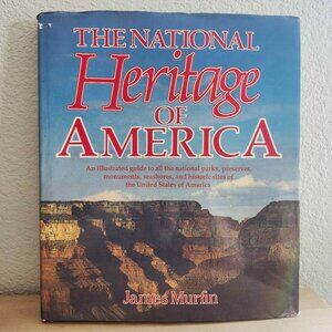 The National Heritage of America Hardcover Book - James Murfin Vintage 1986 GUC